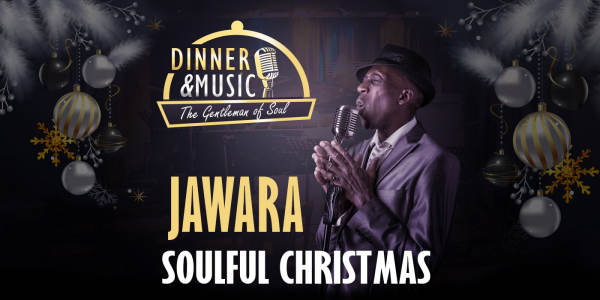 Dinner & Music - Soulful Christmas mit Jawara