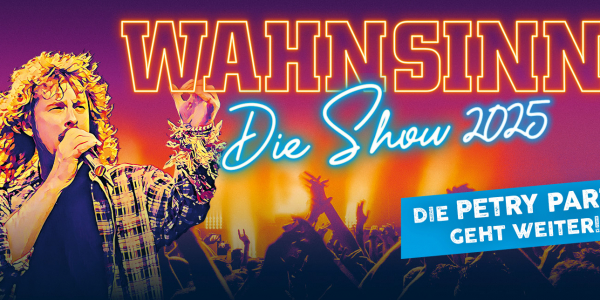 WAHNSINN! - Die Show 2025
