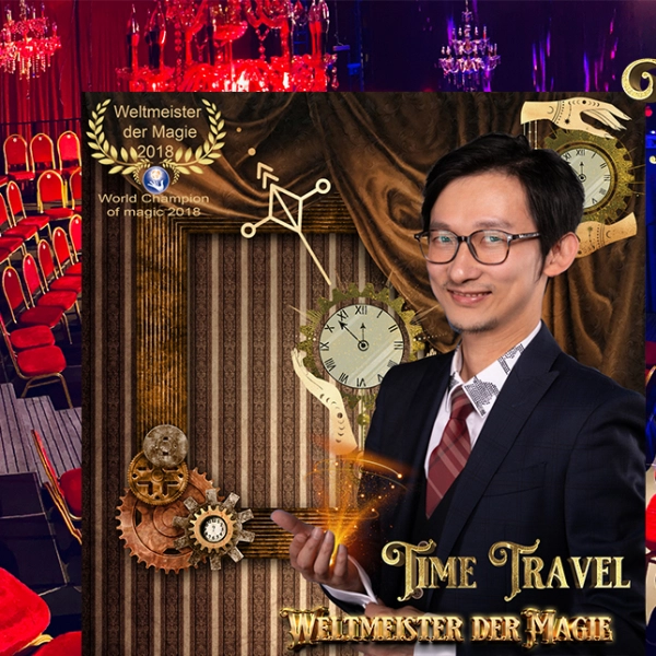 Time Travel - Weltmeister der Magie © Bill Cheung Magic Theater