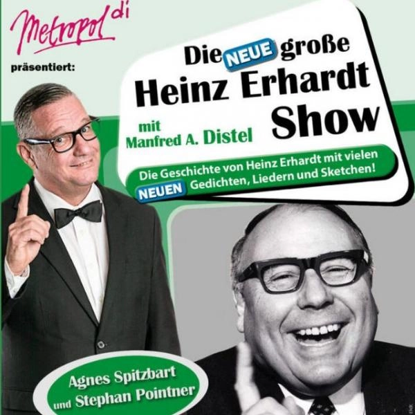 Heinz Erhardt Show_1500x644px © Wiener Metropol
