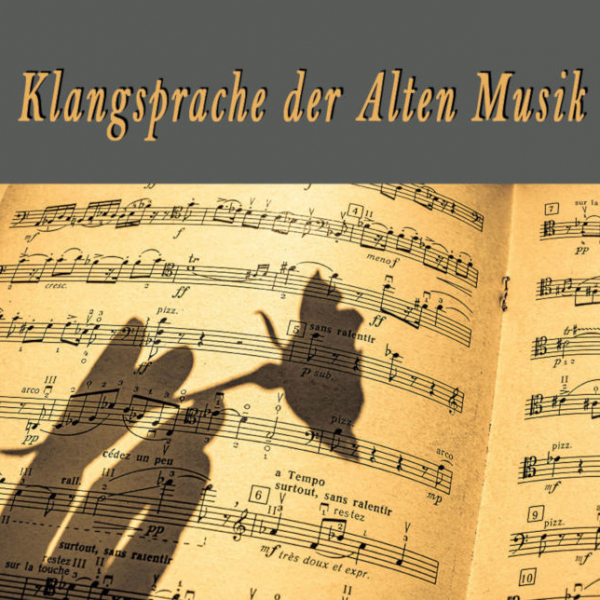 Klangsprache der Alten Musik 2024 1500x644 © Stanglmayr Dorothee