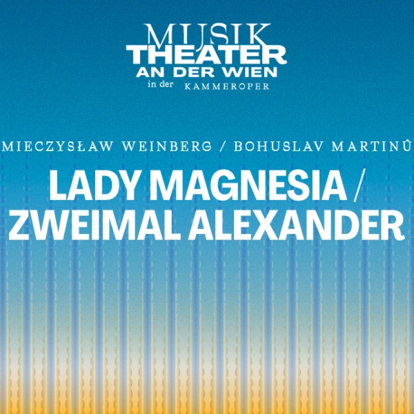 Lady Magnesia / Zweimal Alexander 1500x644 © Vereinigte Bühnen Wien GmbH