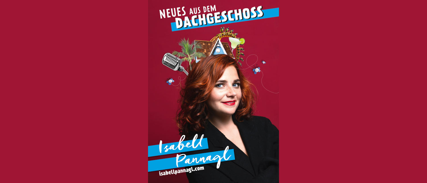 Isabell Pannagl – Neues aus dem Dachgeschoß