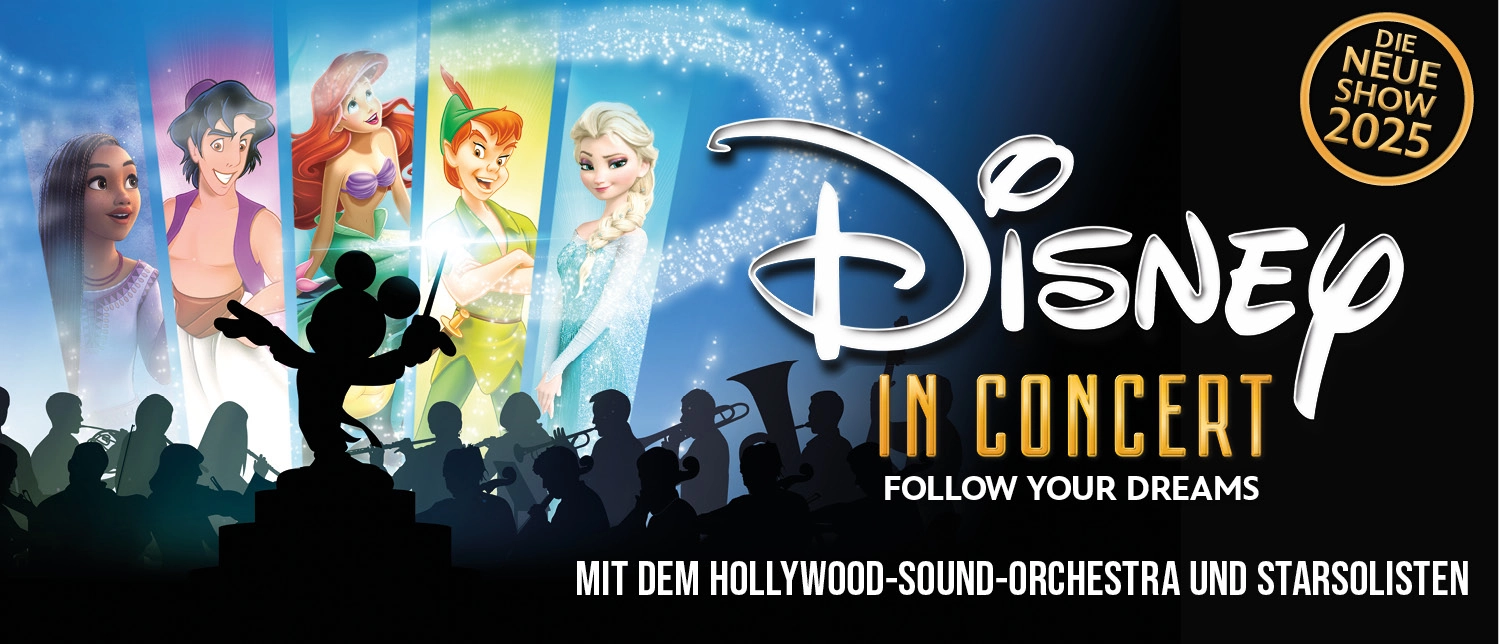 Disney in Concert 2025 1500x644 © Show Factory Entertainment GmbH Disney in Concert 2025 1500x644 © Show Factory Entertainment GmbH