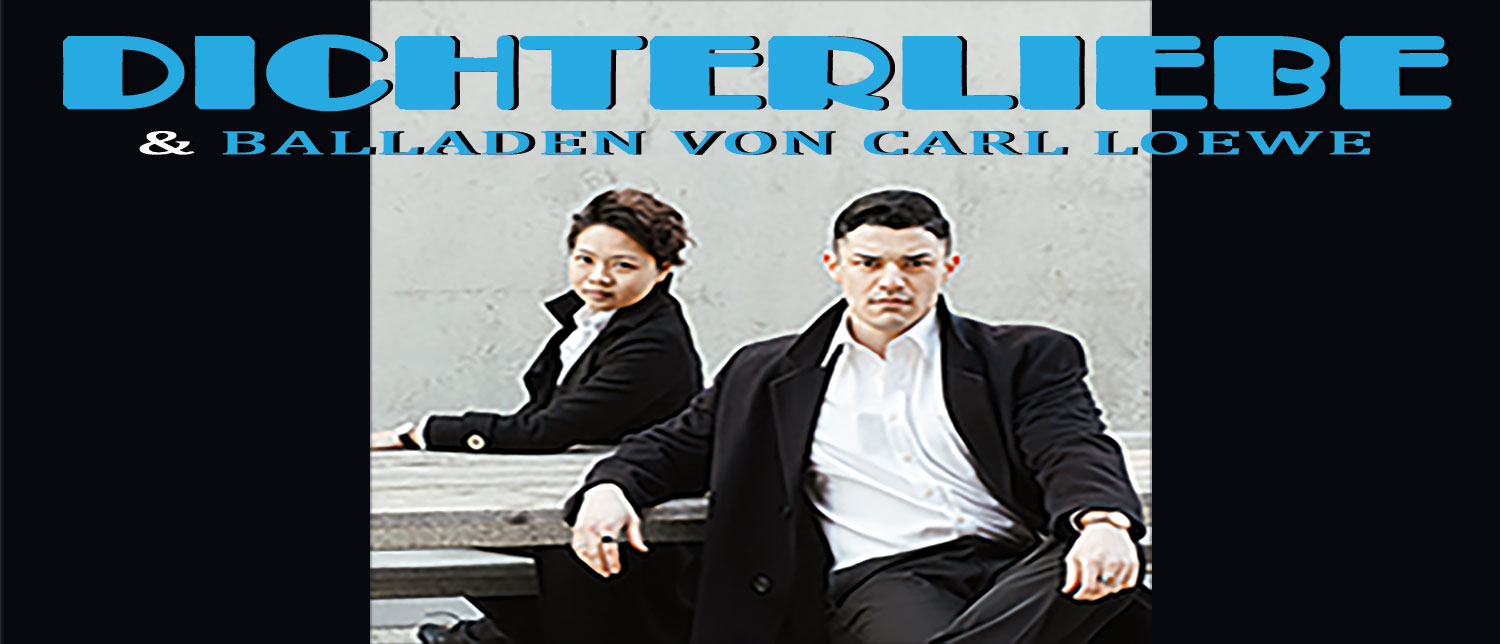 Dichterliebe & Balladen von Carl Loewe