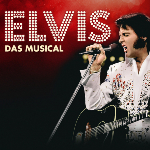 Elvis das Musical © Cofo