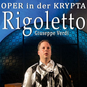 Rigoletto - Giuseppe Verdi © In höchsten Tönen