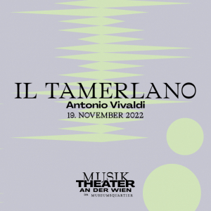 Il Tamerlano © Theater an der Wien