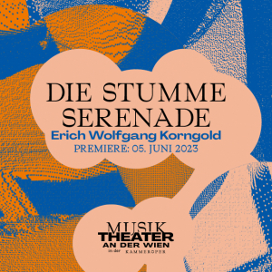 Die stumme Serenade © Theater an der Wien