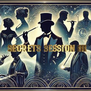 Secrets Session III 2025 1500x644 © Zhang Yu, Bill Cheung Magic Theater