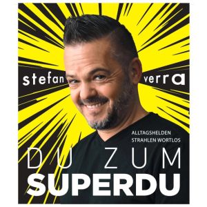 Stefan Verra Superdu 2.0 1500x644 © Niavarani & Hoanzl GmbH