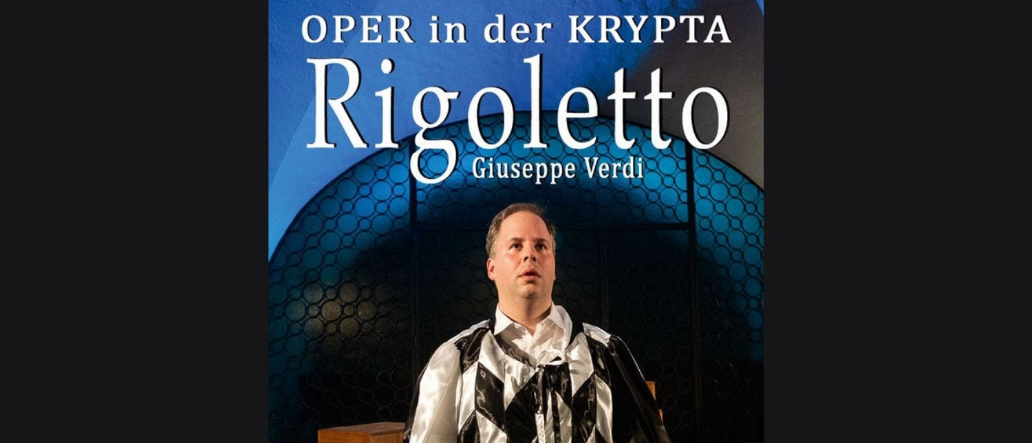 Rigoletto - Giuseppe Verdi © In höchsten Tönen