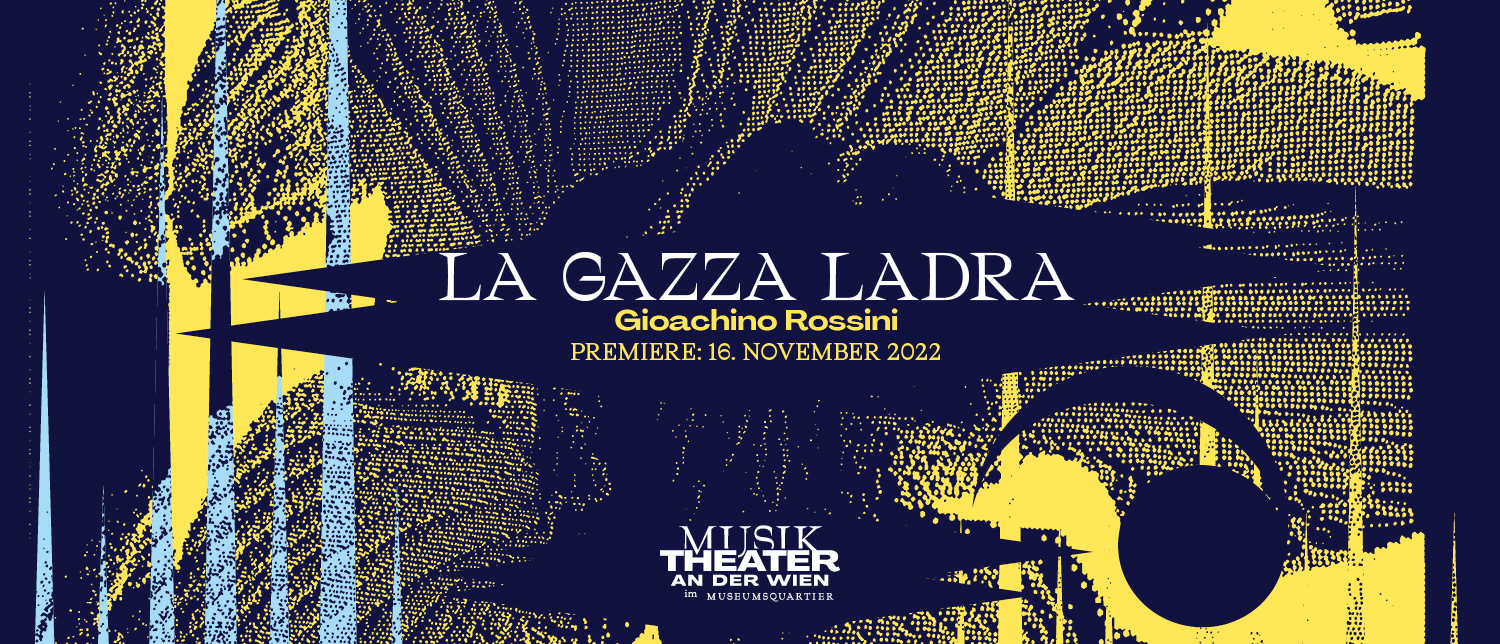 La Gazza Ladra © Theater an der Wien