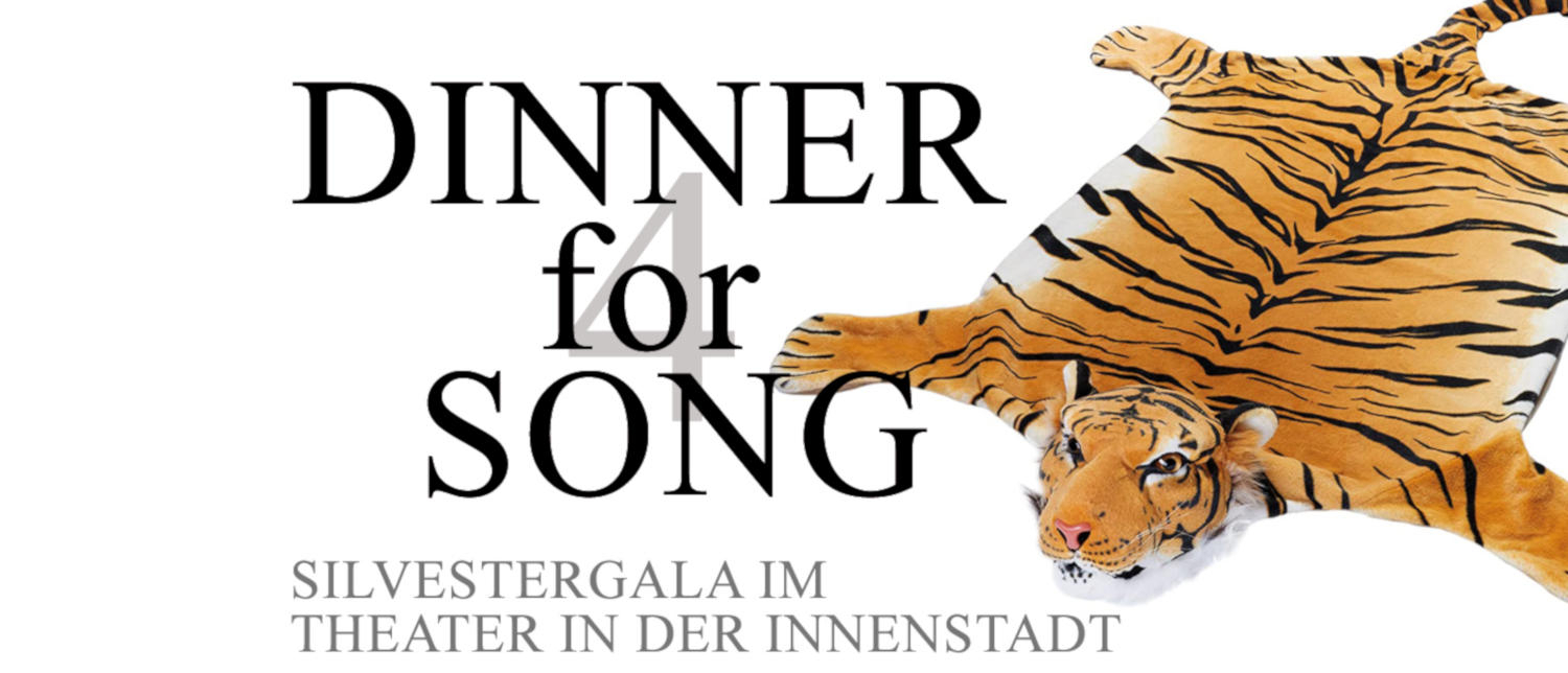Dinner 4 Song Silvestergala © Theater in der Innenstadt