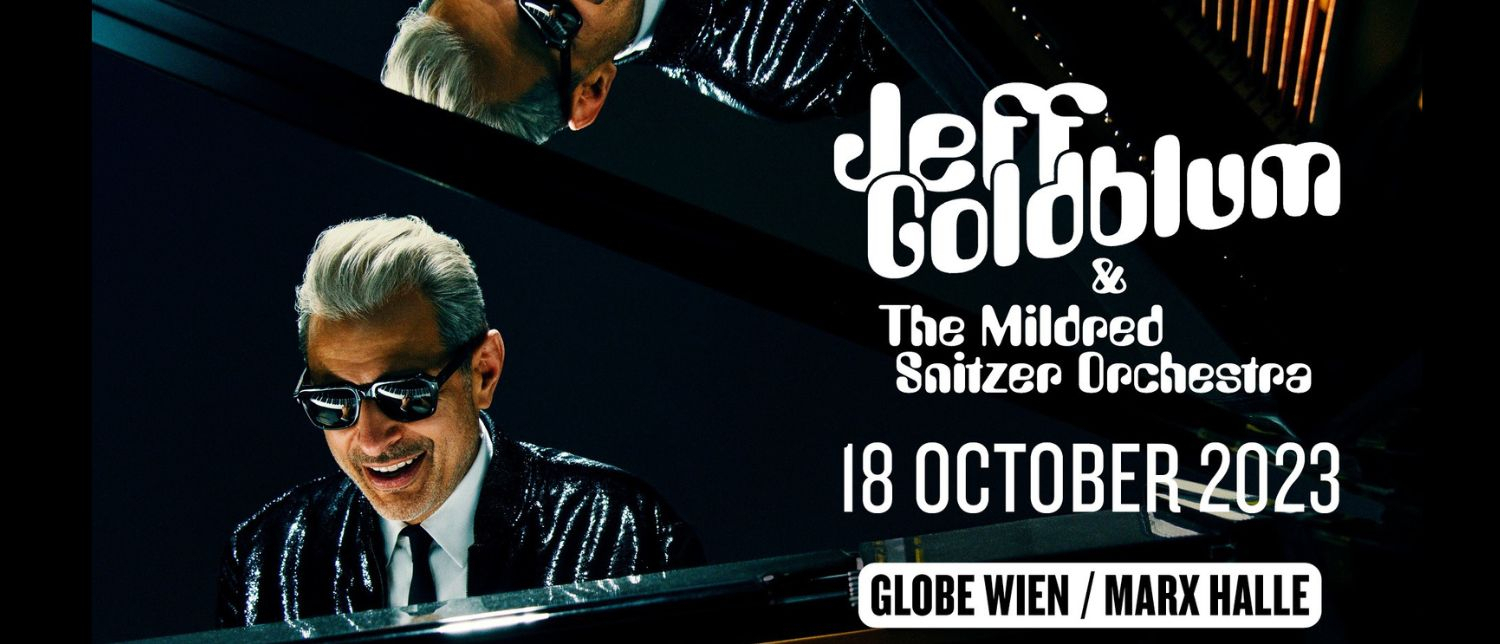 Jeff Goldblum_1500x644px_neu © Niavarani & Hoanzl GmbH