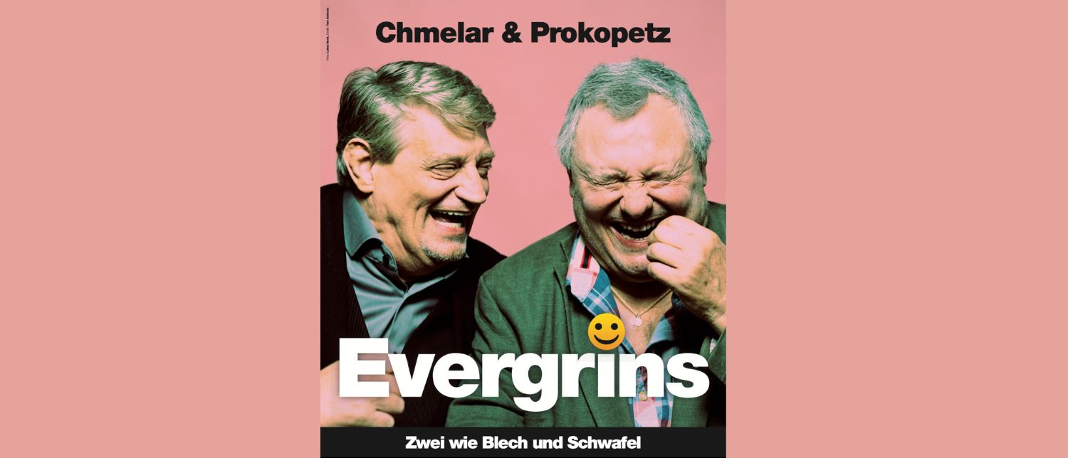 Prokopetz & Chmelar EverGrins 2024 1500x644 © Jürg Christandl/Gary Milano
