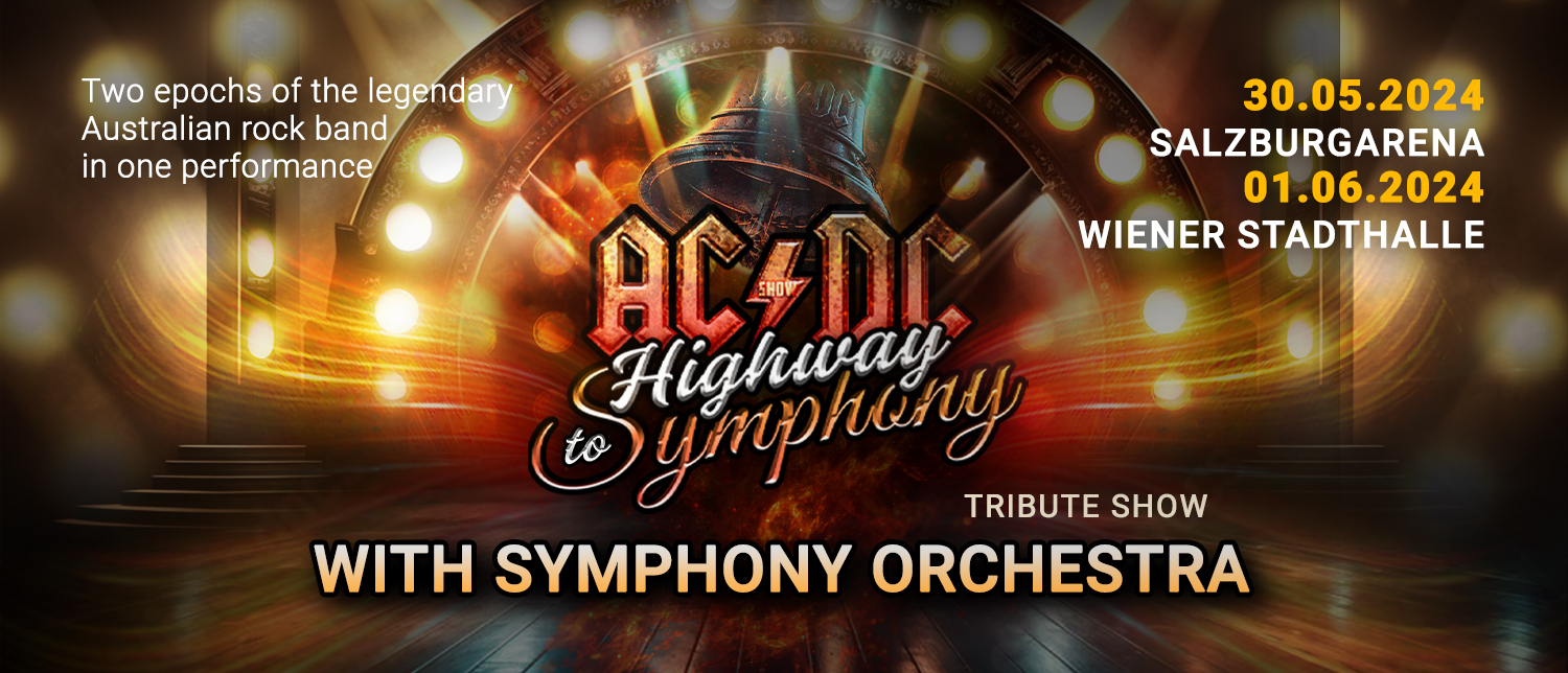 AC/DC Tribute Show “Highway to Symphony” with Symphony Orchestra Wien