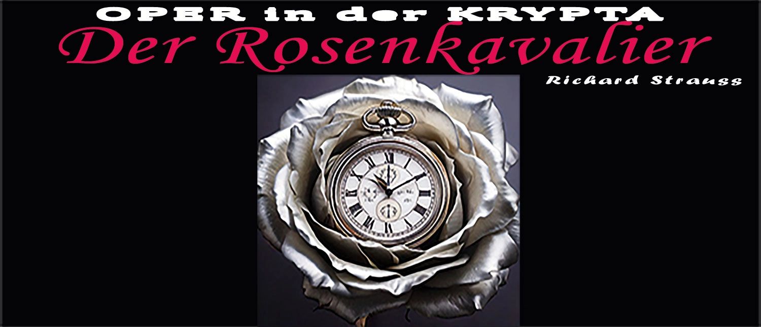 Der Rosenkavalier Krypta 1500x644 © Stanglmayr Dorothee