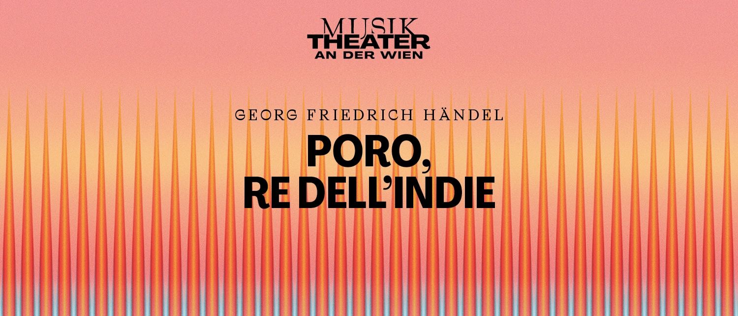 Poro, re dell'Indie 1500x644 © Vereinigte Bühnen Wien GmbH